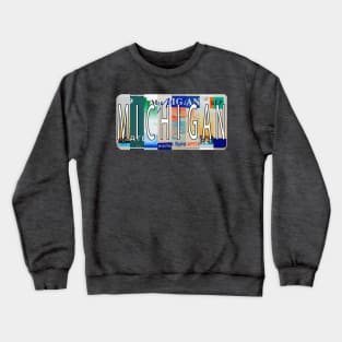 Michigan License Plates Crewneck Sweatshirt